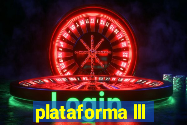 plataforma lll